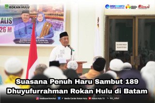 Suasana Penuh Hari Sambut 189 Dhuyufurrahman Rokan Hulu di Batam